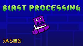 Geometry Dash - Blast Processing