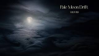 Pale Moon Drift | Soft Ambient Piano Sleep Music 3 Hours