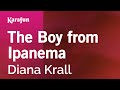 Karaoke The Boy From Ipanema - Diana Krall *