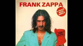Frank Zappa - Won Ton On [12&quot; version]
