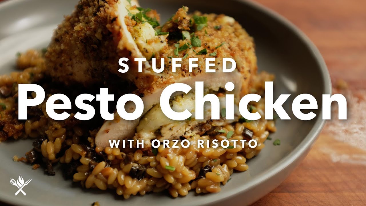 Stuffed Pesto Chicken with Orzo Risotto