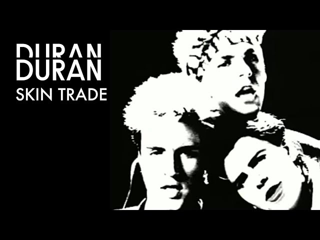 Duran Duran - Skin Trade (Official Music Video) class=