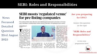 Sebi Roles And Responsibilities 23Rd Aug 2025