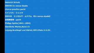 Heinrich Schutz Swv49 En Novus Elysiis Chorus Practice Part4