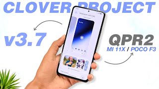 Download Lagu Clover Project 3.7 Mi 11X / POCO F3 - The Most Stable Android 16 QPR2 ROM? MP3