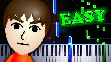 Mii Channel Theme - Easy Piano Tutorial