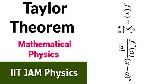 Taylor Series | IIT JAM Physics | Mathematical Physics |