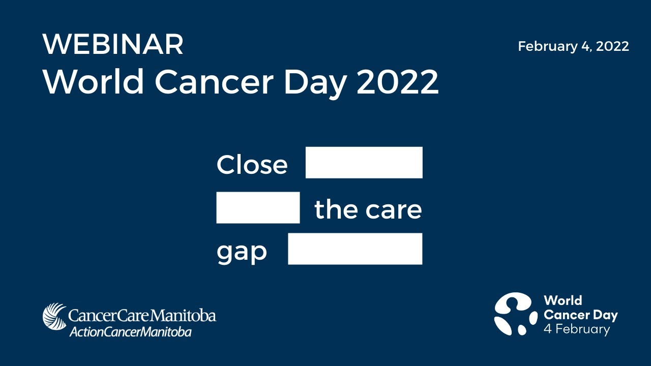 Cancer day 2022 world Campaign theme
