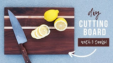 DIY 3 Tool Cutting Board | How To Without A Planer or Jointer