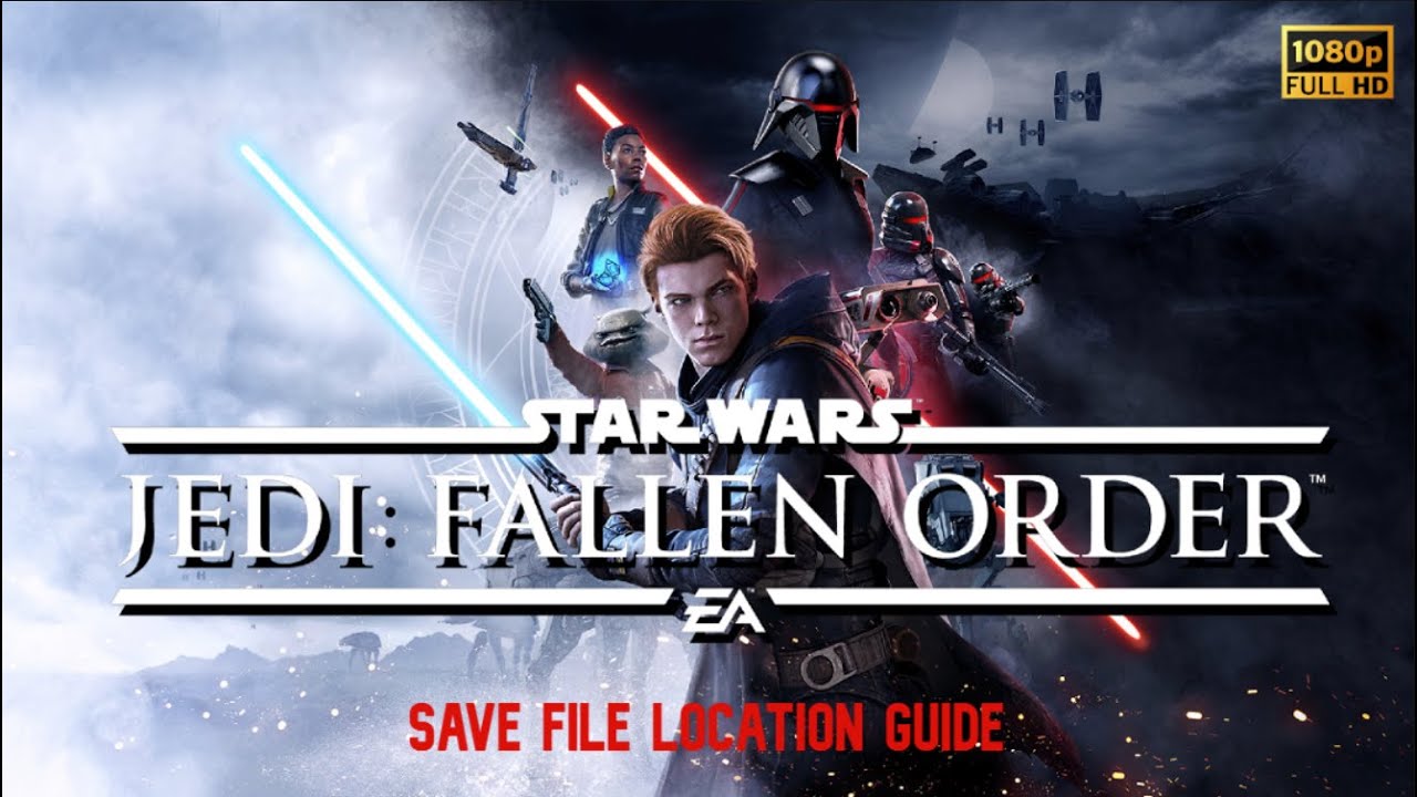 [Star Wars Jedi: Fallen Order] | Game Save File Location & File Star ...