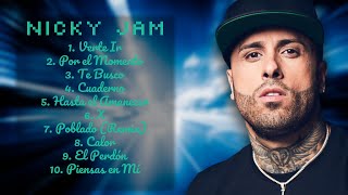 Nicky Jam-Essential tracks of the decade-Premier Tracks Collection-Self-possessed