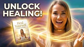 HEAL YOURSELF  - Guide to Energy Book