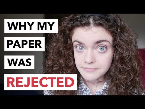 Three Reasons Why My Paper Was Rejected