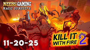 SPIDERS EVERYWHERE. - Kill it with Fire 2. Stream date: 11-20-25