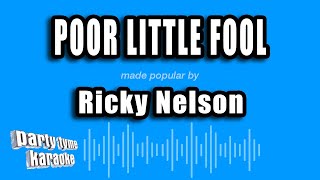 Ricky Nelson - Poor Little Fool (Karaoke Version)