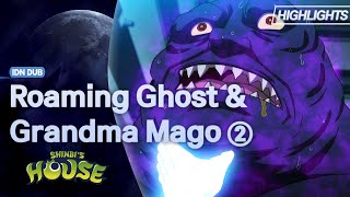 Shinbi’s House | Season 1 | Roaming Ghost & Grandma Mago | Highlight 02 | Bahasa Indonesia