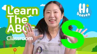 Learn The Abcs Letter S Hi Heaven Classroom