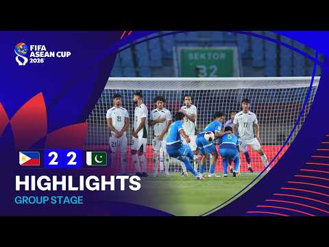HIGHLIGHTS | Philippines vs Pakistan | FIFA ASEAN Cup 2026™