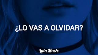 LO VAS A OLVIDAR - Billie Eilish y Rosalía - letra -