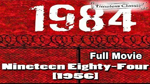Nineteen Eighty-Four | 1984 | Edmond O'Brien, Jan Sterling and Michael Redgrave | Full Movie