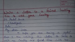 Write a letter to a friend inviting him to visit your country | Letter Writing In English