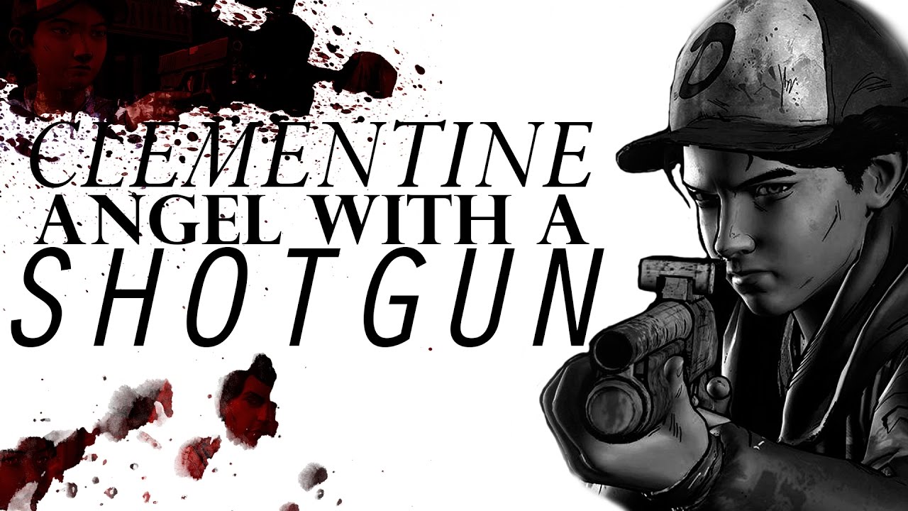 Clementine | Angel with a Shotgun | GMV
