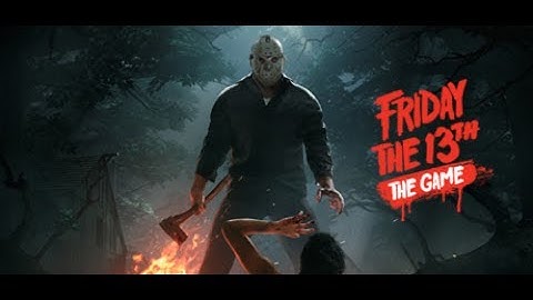Friday the 13th the game multiplayer part 1 - JASON!!!
