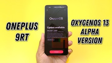 OnePlus 9RT OxygenOS 13 Alpha Version Rolling Out