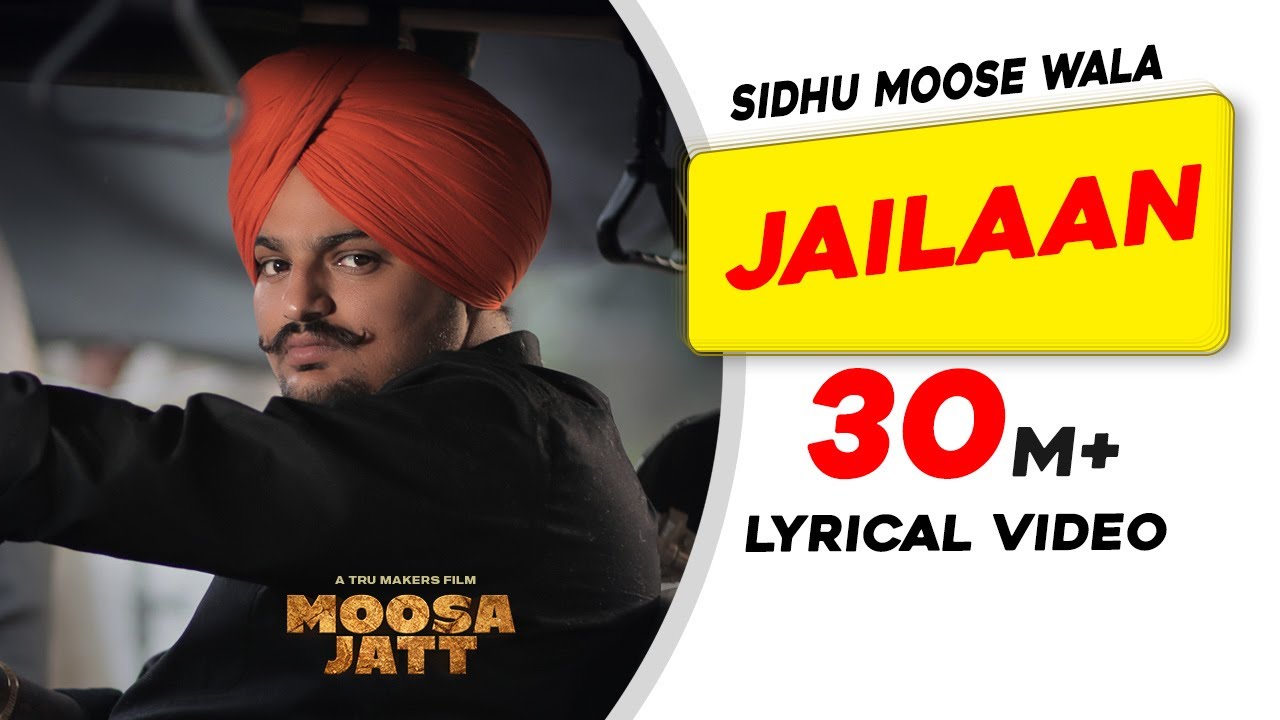 SIDHU MOOSE WALA |Jailaan |Lyrical Video|Moosa Jatt|New Punjabi Songs 2021|Latest Punjabi Songs 2021
