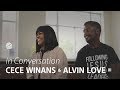 Cece Winans & Alvin Love iii - The Conversation