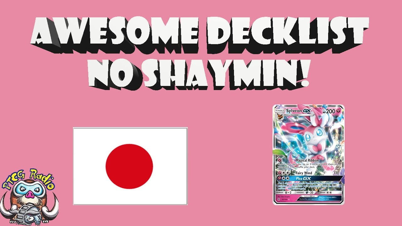 Awesome Sylveon Decklist – Won in Japan with no Shaymin or Tapu Lele! (Pokémon TCG)