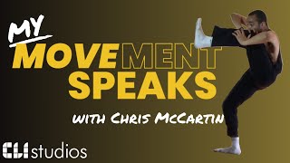 My Movement Speaks | CLI Member Spotlight | Chris McCartin | CLI Studios