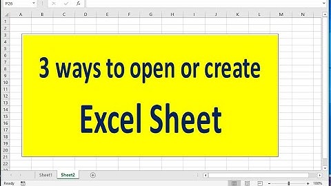 3 Ways to open MS Excel....Start with Excel - video 1