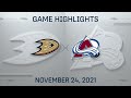 NHL Highlights | Ducks vs. Avalanche - Nov. 24, 2021