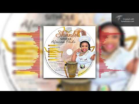 Shantel Sithole - Njinga ( Official Audio) [African Pride Album 2025]