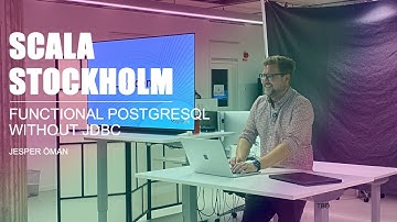 Functional PostgreSQL without JDBC - Jesper Öman, Scala Stockholm Winter Meetup, Nov 2024 Part 1