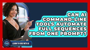 Can AI Command-line Tools Automate Full Sequences From One Prompt? - Learning To Code With AI
