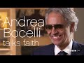 Andrea Bocelli talks about his strong faith in God | EWTN News In-Depth