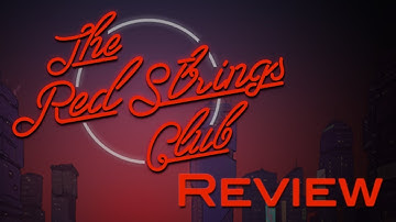 The Red Strings Club - Cyberpunk Game Review with Gameplay Footage | Jamy Catalyst Reviews
