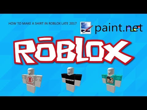 How To Make A Shirt In Roblox With Paint Net 2017 2018 2019 2020 Youtube - how to make a good shirt on roblox using paintnet