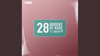 28 GROOVE OF KOSE