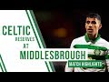 🍀 Highlights: Middlesbrough 1-1 Celtic Reserves | Arzani scores against Boro!