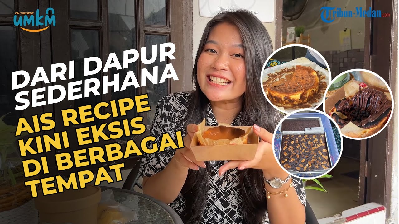 Dari Dapur Sederhana, Ais Recipe Kini Eksis di Berbagai Tempat  | XPLORE KULINER
