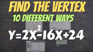10 Different Ways to Find the VERTEX | jensenmath.ca