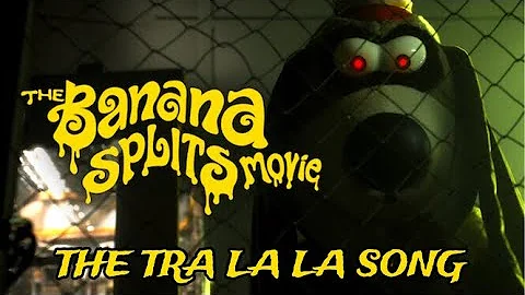 The Banana Splits Movie | The Tra La La Song Re-mastered