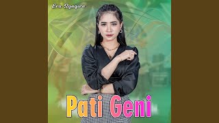 Download Lagu Pati Geni (Koplo Version)