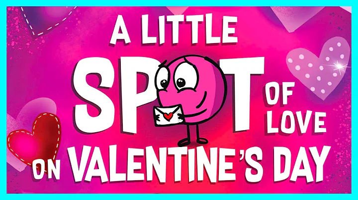 📖 💘 A Little Spot of Love on Valentine's Day By Diane Alber READ ALOUD