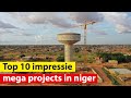 Niger biggest projects in the future 2022-2030