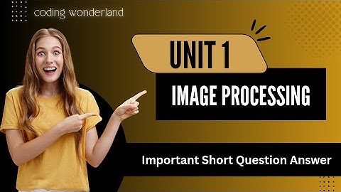 Image Processing important short question answer aktu #imageprocessing #aktu IP one shot #pyq #cse