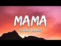 Clean Bandit - Mama s ft. Ellie Goulding Clean Bandit - Mama s ft. Ellie Goulding